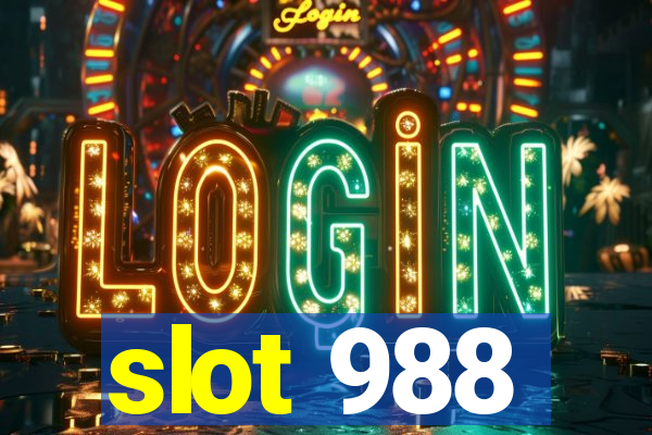 slot 988